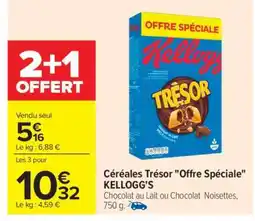 Carrefour Céréales Trésor Offre Spéciale KELLOGG'S offre