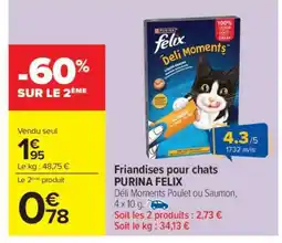 Carrefour Friandises pour chats PURINA FELIX offre