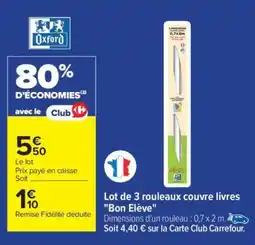 Carrefour Lot de 3 rouleaux couvre livres Bon Élève offre