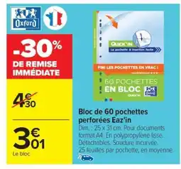 Carrefour Bloc de 60 pochettes perforées Eaz'in offre