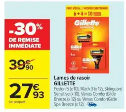 Carrefour LAMES DE RASOIR “GILLETTE” offre