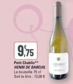 G20 HENRI DE BAREUIL Petit Chablis offre