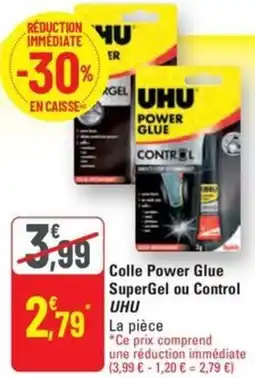 G20 UHU Colle Power Glue SuperGel ou Control offre