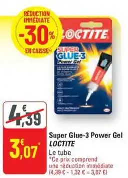 G20 LOCTITE Super Glue-3 Power Gel offre