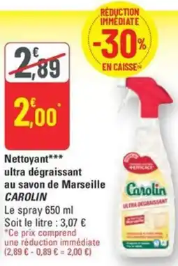 G20 CAROLIN Nettoyant ultra dégraissant au savon de Marseille offre