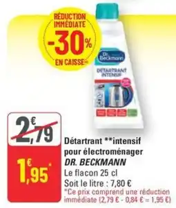 G20 DR. BECKMANN Détartrant intensif pour électroménager offre