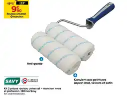 Castorama SAVY Kit 2 pièces rouleau universel + manchon murs et plafonds L.180mm offre
