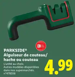 Lidl PARKSIDE Aiguiseur de couteau/hache ou couteau offre