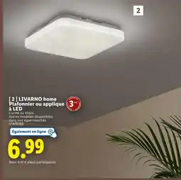 Lidl LIVARNO home Plafonnier ou applique à LED offre