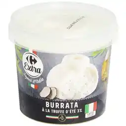 Carrefour CARREFOUR EXTRA Burrata à la Truffe d'été (3%) offre