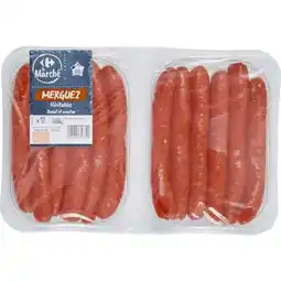 Carrefour CARREFOUR 12 merguez CARREFOUR Le Marché offre