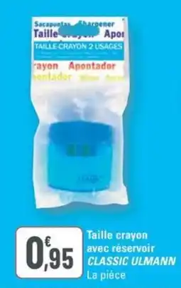 G20 CLASSIC ULMANN Taille crayon avec réservoir offre
