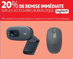 Auchan LOGITECH Sur les accessoires bureautique offre