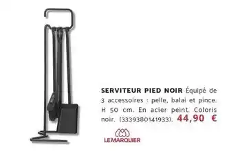 Bricomarché Le marquier - serviteur pied noir offre