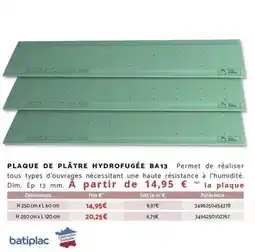 Bricomarché Tous - plaque de plátre hydrofugée bab offre