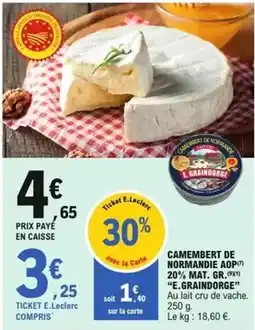 E.Leclerc E.leclerc - camembert de normandie aop offre