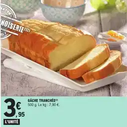 E.Leclerc Gâche tranchée offre
