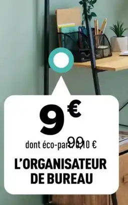 Centrakor L'organisateur de bureau offre
