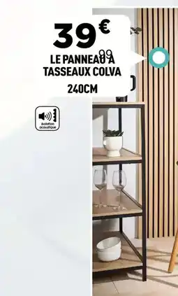 Centrakor Le panneau a tasseaux colva offre