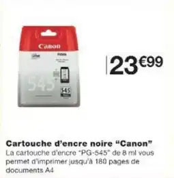 Monop' Cartouche d'encre noire canon offre