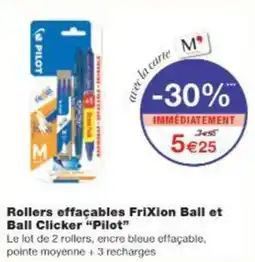 Monop' Rollers effaçables frixion ball et ball clicker pilot offre