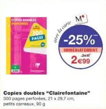 Monop' Copies doubles clairefontaine offre