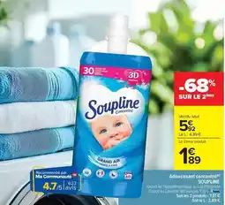 Carrefour Drive Soupline - adoucissant concentre offre