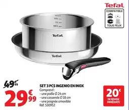 Auchan TEFAL Set 3 pcs ingenio en inox offre