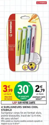 Intermarché 4 surligne stabilo urs swing cool stabilo offre