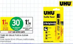 Intermarché Tube de colle flex & clean uhu offre