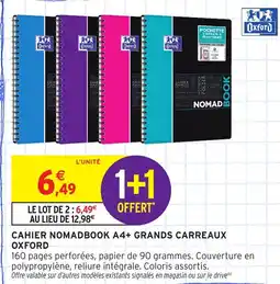 Intermarché OXFORD Cahier nomadbook a4+ grands carreaux offre