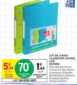 Intermarché OXFORD Lot de 2 maxi classeurs school life offre