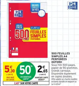 Intermarché OXFORD 500 feuilles simples a4 perforées offre