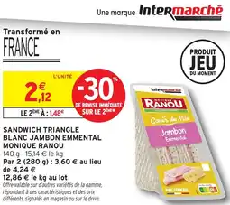 Intermarché Sandwich triangle blanc jambon emmental monique ranou offre