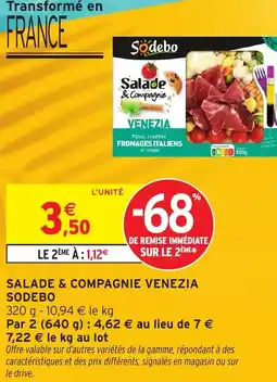 Intermarché Salade & compagnie venezia sodebo offre