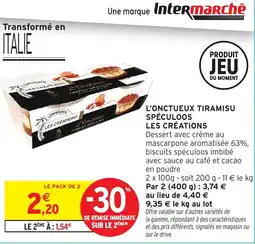 Intermarché L'onctueux tiramisu spéculoos les créations offre