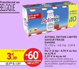 Intermarché DANONE Actimel édition limitée saveur fraise offre