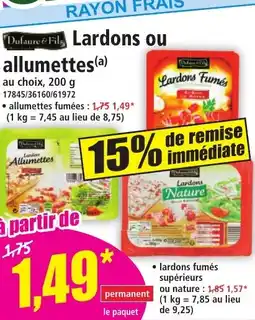 Norma Lardons ou allumettes offre