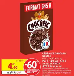 Intermarché Céréales chocapic nestlé offre