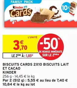 Intermarché Biscuits cards 2x10 biscuits lait et cacao kinder offre