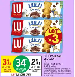 Intermarché LU Lulu l'ourson chocolat offre