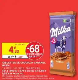 Intermarché MILKA Tablettes de chocolat caramel offre