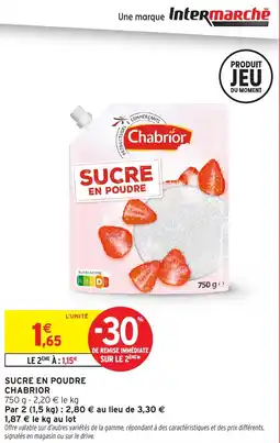 Intermarché Sucre en poudre chabrior offre