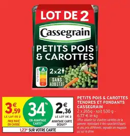 Intermarché Petits pois & carottes tendres et fondants cassegrain offre