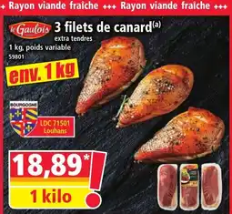 Norma LE GAULOIS 3 filets de canard offre