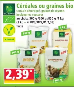 Norma BIO SONNE Céréales ou graines bio offre