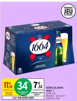 Intermarché 1664 Bière blonde offre