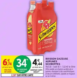 Intermarché SCHWEPPES Boisson gazeuse agrumes offre