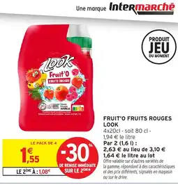 Intermarché LOOK Fruit'o fruits rouges offre