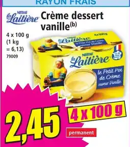 Norma LA LAITIERE Crème dessert vanille offre